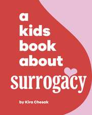 A Kids Book About Surrogacy