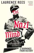 Rees, L: Nazi Mind