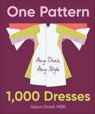 One Pattern, 1000 Dresses: Any Dress, Any Style