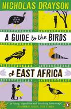 A Guide to the Birds of East Africa