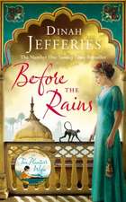 Jefferies, D: Before the Rains