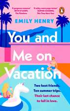 Henry, E: You & Me on Vacation