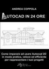 AUTOCAD IN 24 ORE