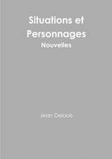 Situations et Personnages - Nouvelles