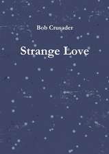 Strange Love