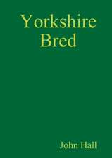 Yorkshire Bred