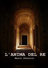 L' ANIMA DEL RE