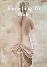 Something To Hide