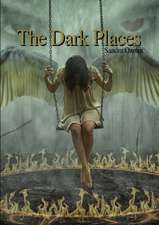 The Dark Places