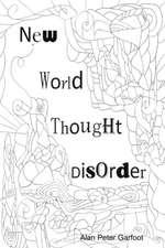 New World Thought Disorder