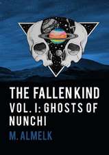 The Fallen Kind Vol I