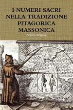 I Numeri Sacri Nella Tradizione Pitagorica Massonica