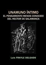 Unamuno Íntimo