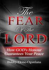 The Fear of the Lord