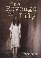 The Revenge of Lily