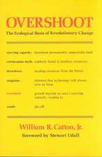 Overshoot: The Ecological Basis of Revolutionary Change