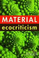 Material Ecocriticism