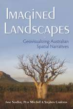 Imagined Landscapes – Geovisualizing Australian Spatial Narratives