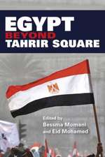 Egypt beyond Tahrir Square