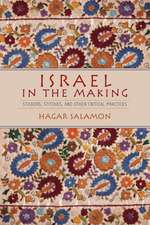 Israel in the Making – Stickers, Stitches, and Other Critical Practices