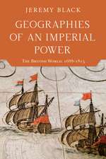 Geographies of an Imperial Power – The British World, 1688–1815