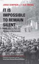 It Is Impossible to Remain Silent – Reflections on Fate and Memory in Buchenwald