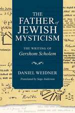 The Father of Jewish Mysticism – The Writing of Gershom Scholem