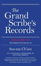 The Grand Scribe`s Records, Volume VI – The Hereditary Houses, III