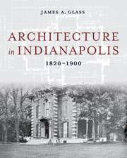 Architecture in Indianapolis – 1820–1900