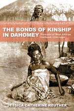 The Bonds of Kinship in Dahomey – Portraits of West African Girlhood, 1720–1940