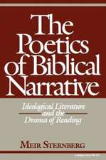 The Poetics of Biblical Narrative – Ideological Literature and the Drama of Reading