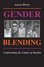 Gender Blending – Confronting the Limits of Duality