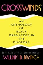 Crosswinds – An Anthology of Black Dramatists in the Diaspora