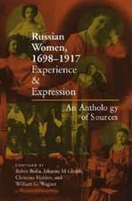 Russian Women, 1698–1917 – Experience and Expression, An Anthology of Sources