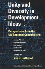 Unity and Diversity in Development Ideas – Perspectives from the UN Regional Commissions