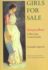 Girls for Sale – Kanyasulkam, a Play from Colonial India