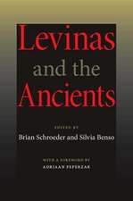 Levinas and the Ancients