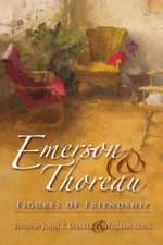 Emerson and Thoreau – Figures of Friendship