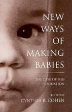 New Ways of Making Babies – The Case of Egg Donation