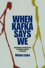 When Kafka Says We – Uncommon Communities in German–Jewish Literature