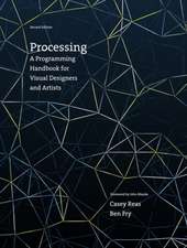 Processing – A Programming Handbook for Visual Designers and Artists