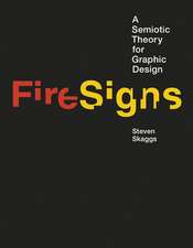 FireSigns – A Semiotic Theory for Graphic Design