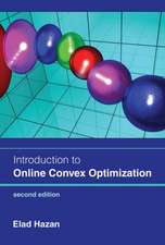 Introduction to Online Convex Optimization, second edition