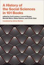 A History of the Social Sciences in 101 Books