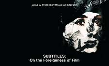 Subtitles – On the Foreignness of Film