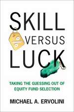 Ervolini, M: Skill Versus Luck