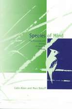 Species of Mind – The Philosophy & Biology of Cognitive Ethology (Paper)