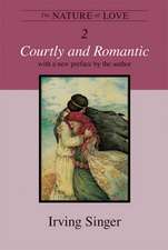 The Nature of Love – Courtly and Romantic