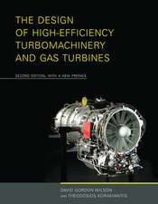 The Design of High–Efficiency Turbomachinery and Gas Turbines