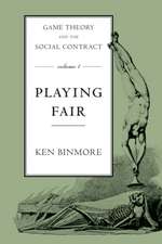 Game Theory and the Social Contract – Playing Fair